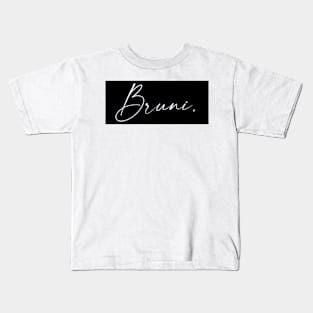 Bruni Name, Bruni Birthday Kids T-Shirt